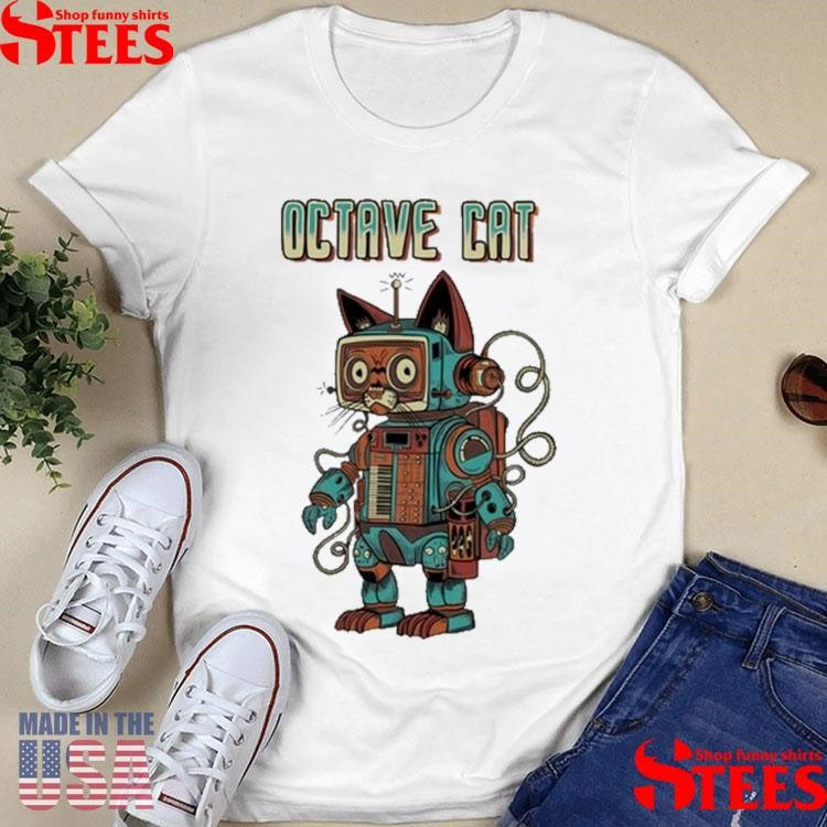 Octave Cat Robot Shirts