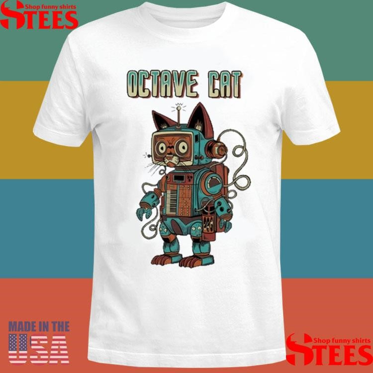 Octave Cat Robot Shirts
