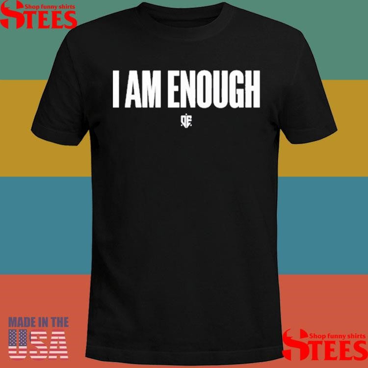 Officer Eudy I Am Enough Shirts