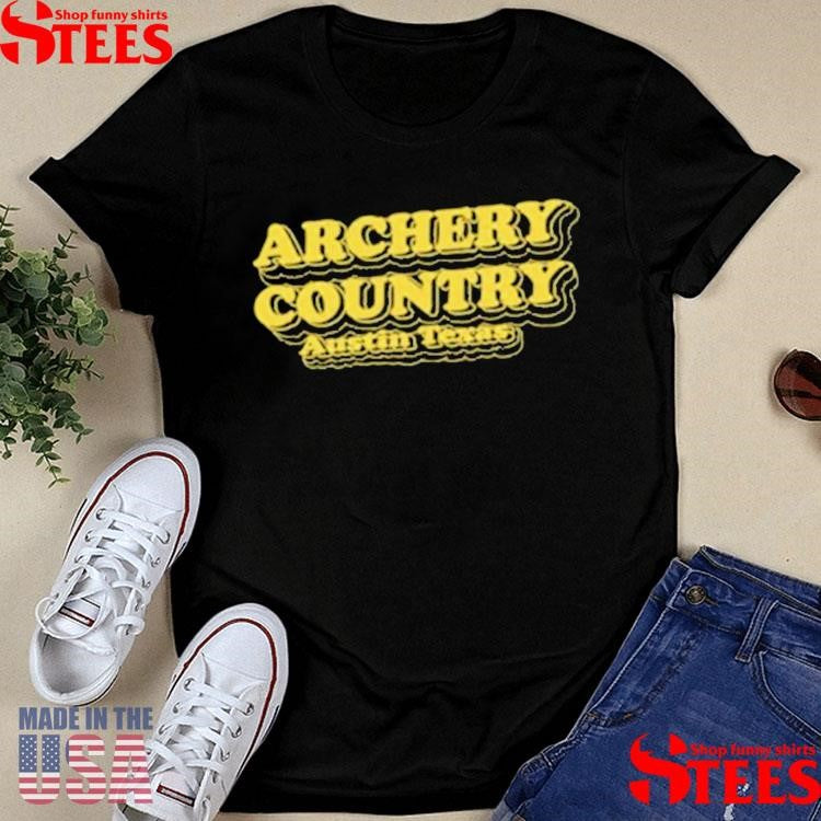 Official Archery Country Austin Texas Shirtss