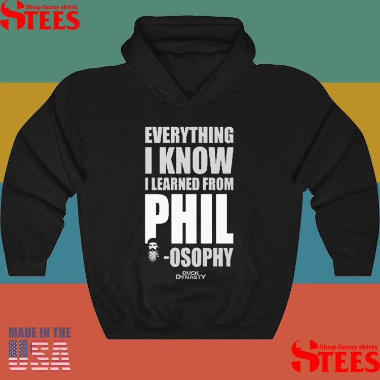 Official Duck Dynasty Everything I Know I Learned From Philosophy Shirtss