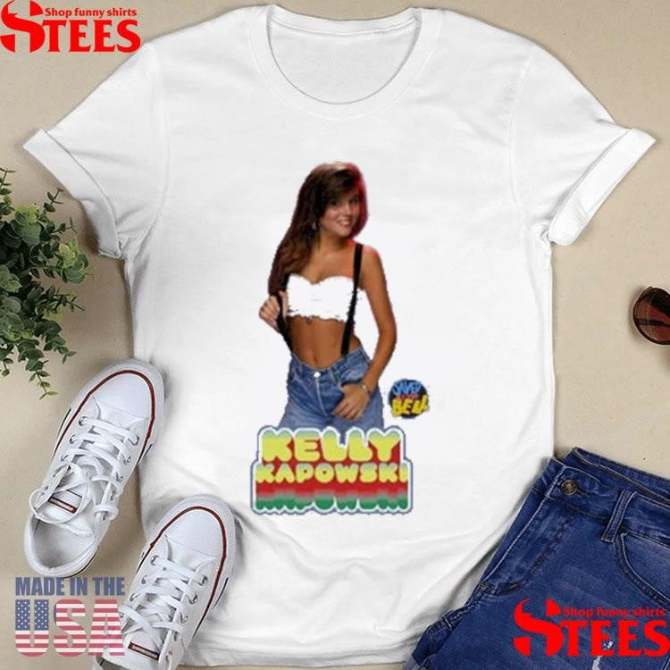 Official Saved By The Bell Kelly Kapowski Shirtss
