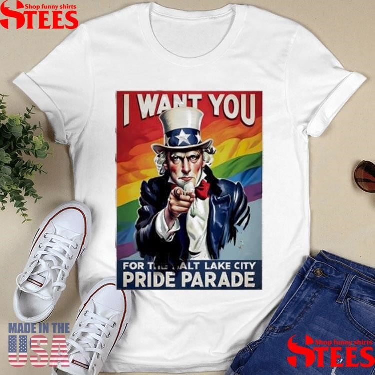 Official Uncle Sam I Want You For The Salt Lake City Pride Parade Shirtss