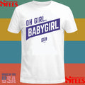 Oh Girl Babygirl Aoc Shirts