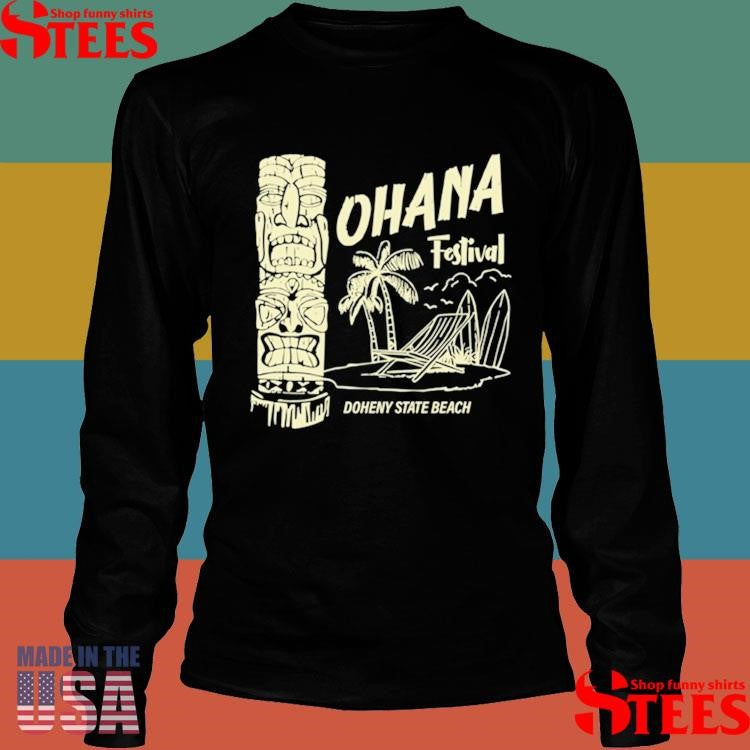 Ohana Festival 9 26-9 28 2025 Dana Point Ca T-shirt