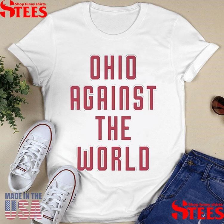 Ohio Against The World 2026 T-shirt