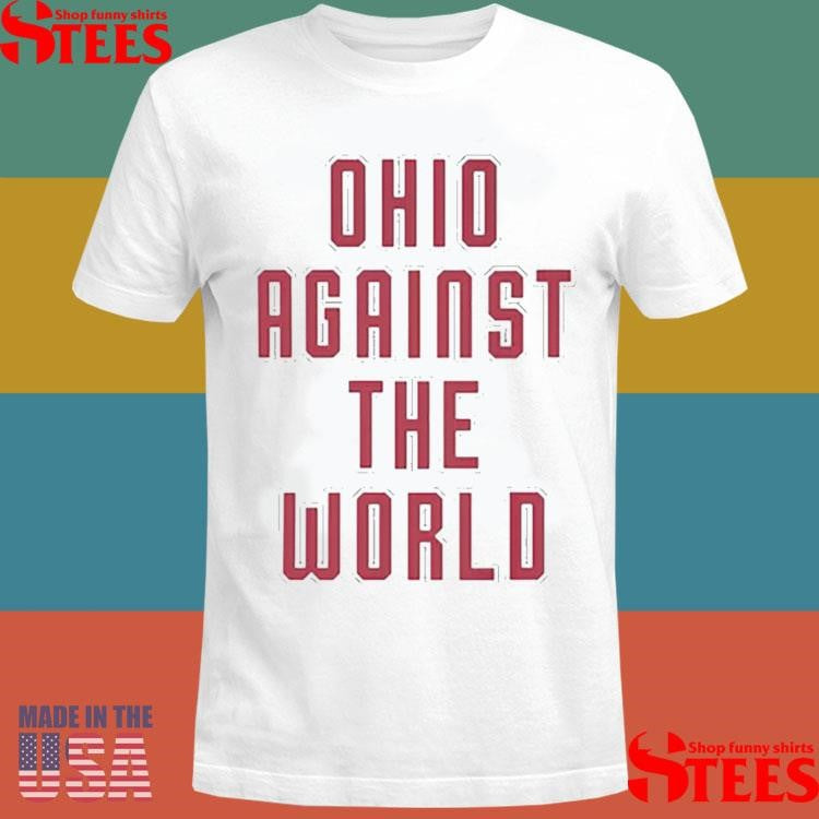 Ohio Against The World 2026 T-shirt