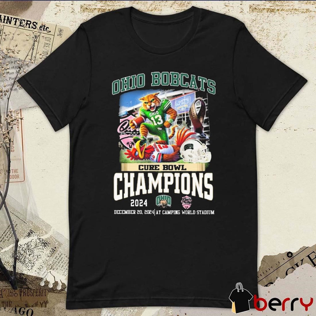 Ohio Bobcats Cure Bowl Champions 2024 December 20 At Camping World Stadium Mascot t-shirt