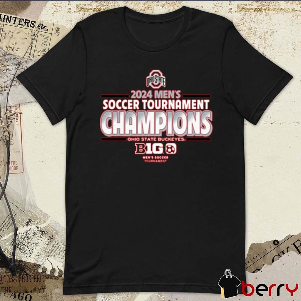 Ohio State Buckeyes 2024 Big Ten Soccer Tournament Champions Men’s Soccer t-shirt