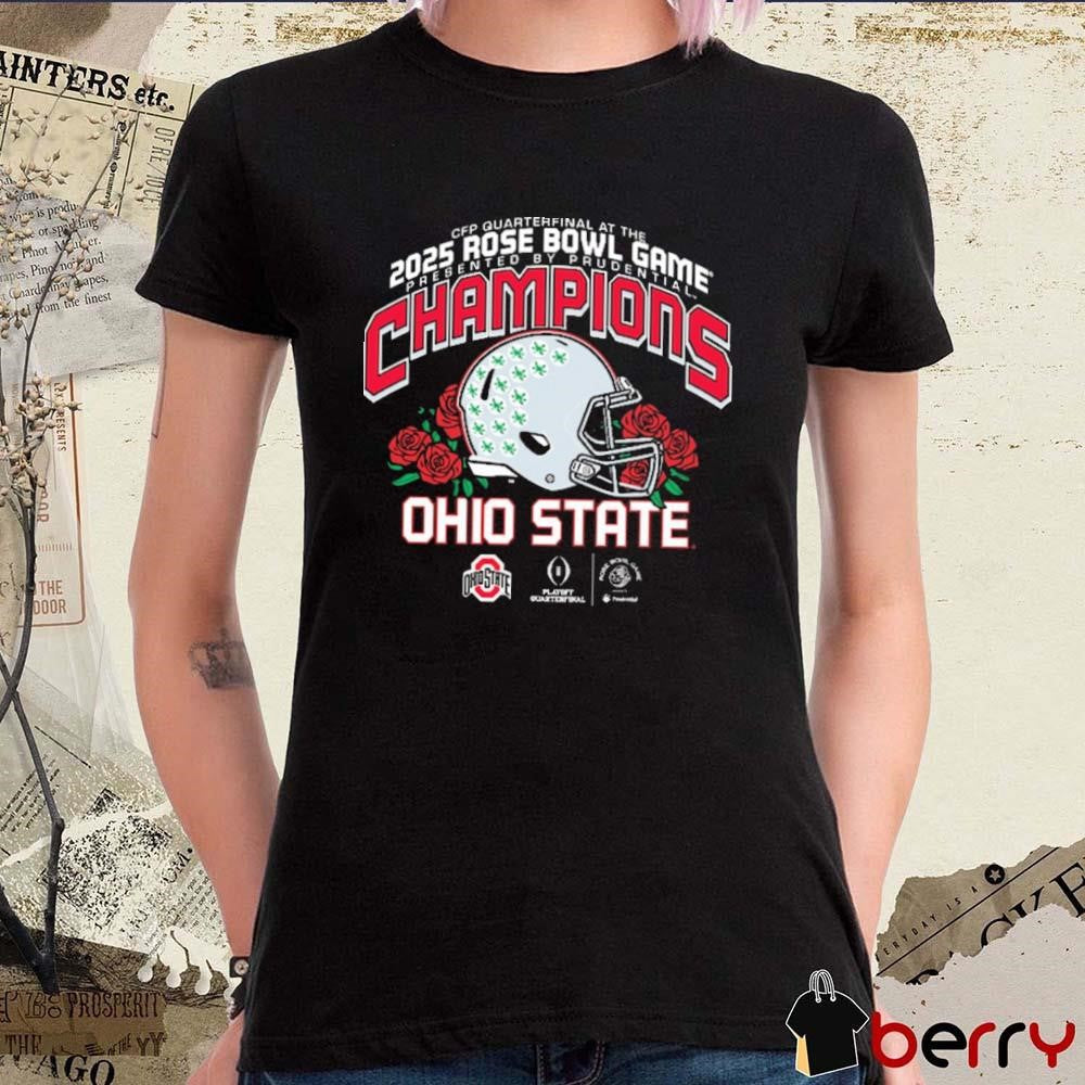 Ohio State Buckeyes CFP College Football Playoff Quarterfinal At The 2025 Rose Bowl Game Presented By Prudential Champions NCAA t-shirt