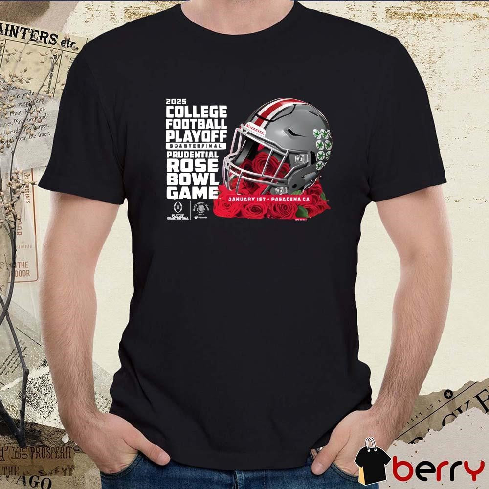 Ohio State Buckeyes Jan 1st 2025 College Football Playoffs Quarter Finals Bound Prudential Rose Bowl Game Helmet t-shirt