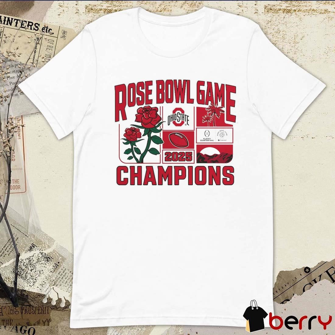 Ohio State Buckeyes NCAA College Football Playoff Quarterfinal 2025 Rose Bowl Game Champions Victory Ahead t-shirt