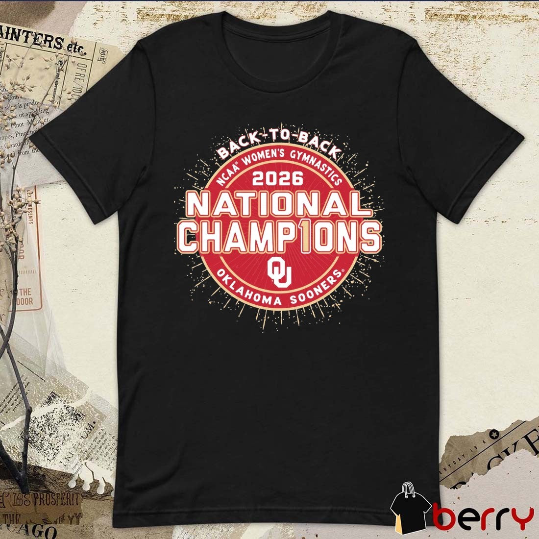 Oklahoma Sooners 2026 NCAA Women’s Gymnastics National Champions Back-To-Back t-shirt