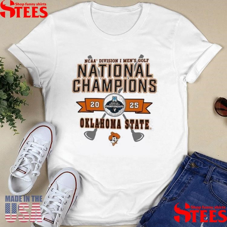 Oklahoma State Cowboys Champion 2025 Ncaa Men’s Golf National Champions Shirts