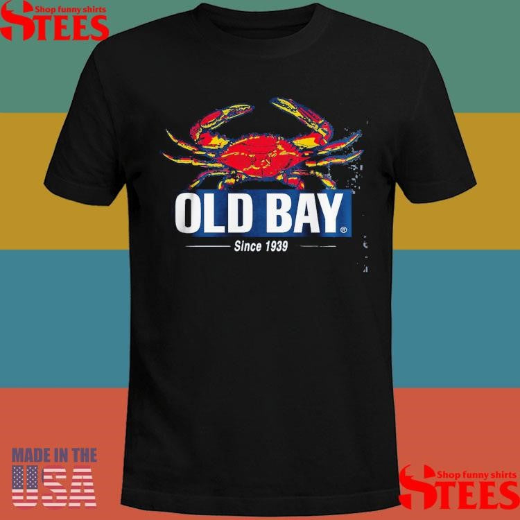 Old Bay Crabs Since 1939 Shirts