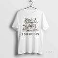 Official Old House Renovation I Can Fix This T-Shirts, Hoodie, Sweatshirt | CiraTrend.com