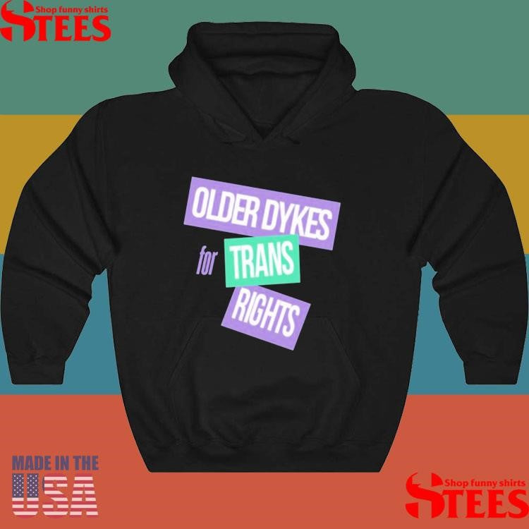 Older Dykes For Trans Rights T-shirt