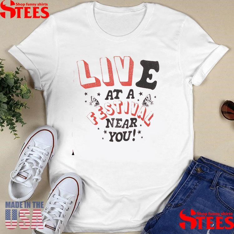 Olivia Rodrigo Live At A Festival Near You 2025 Shirts