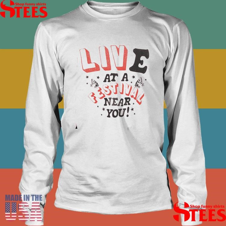 Olivia Rodrigo Live At A Festival Near You 2025 Shirts