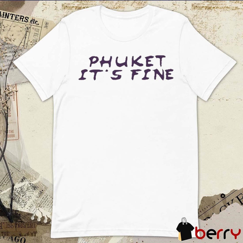 Olivia Rodrigo Phuket It’s Fine t-shirt