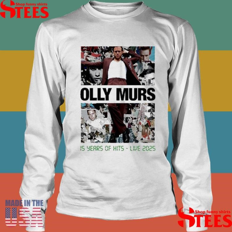 Olly Murs 15 Years Of Hits Live 2025 Shirts