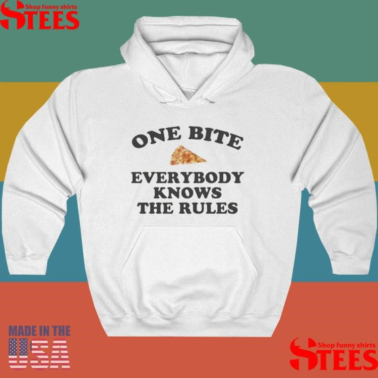 One Bite Everybody Knows The Rules Shirts