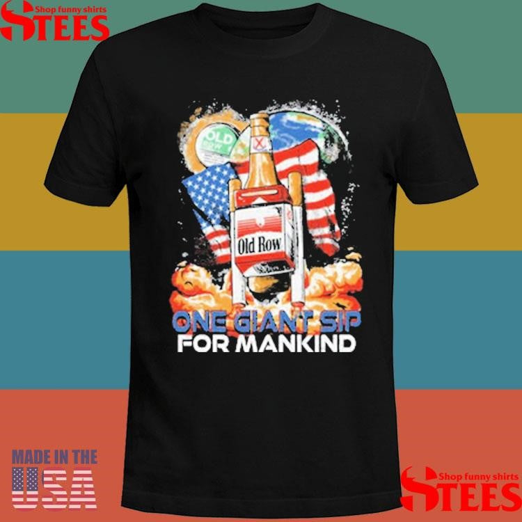 One Giant Sip For Mankind T-shirt