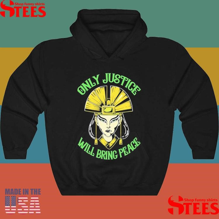 Only Justice Will Bring Peace 3 Color T-shirts