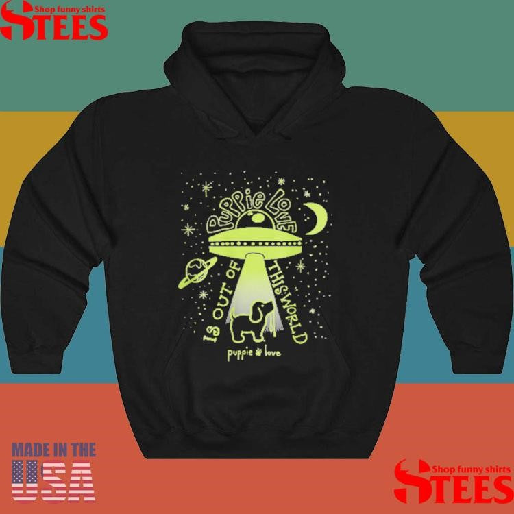 Out Of This World Pup Shirts