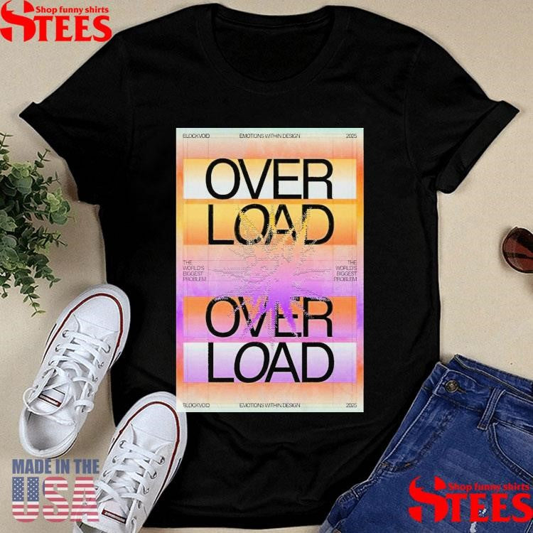 Overload Block Void Poster 2025 Shirts