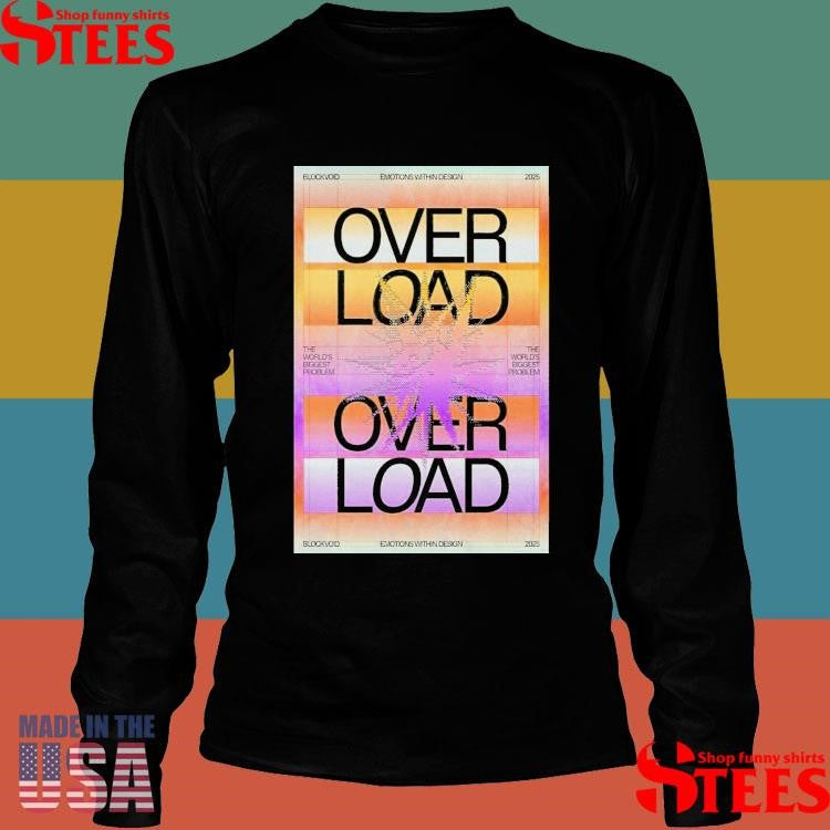 Overload Block Void Poster 2025 Shirts