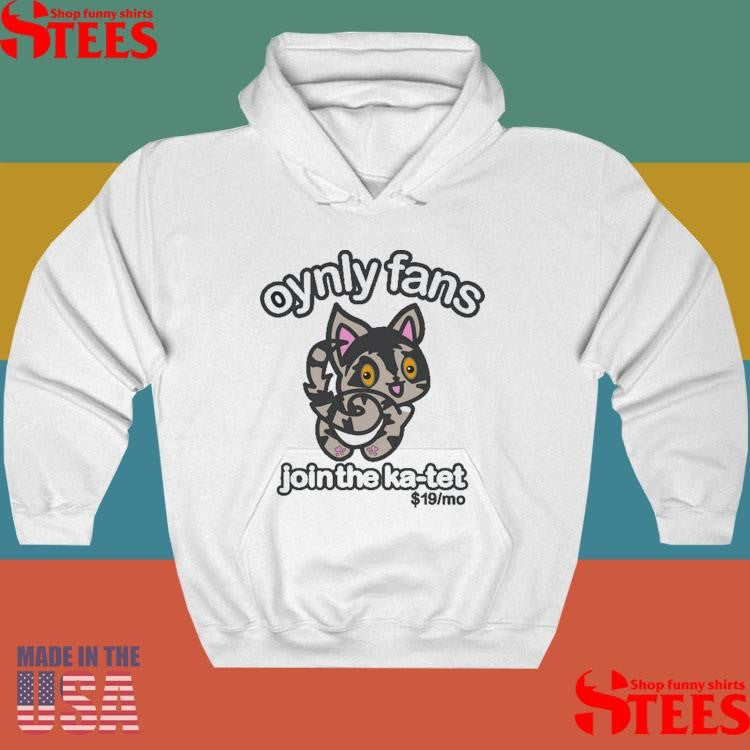 Oynly Fans Join The Ka Tet 19 Mo Shirts