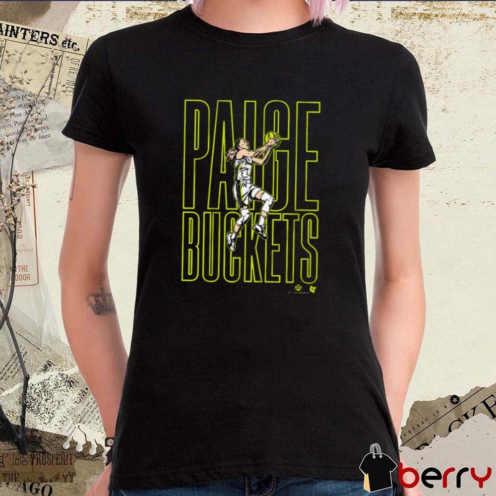 Paige Bueckers Buckets Action Dallas Dallas Wings Basketball t-shirt