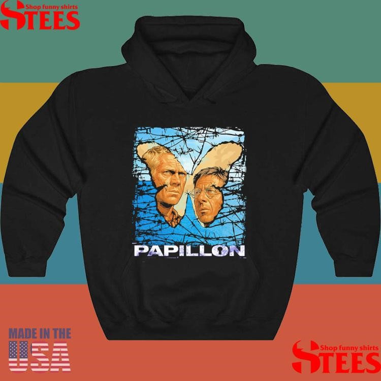 Papillon I’m Still Here You Bastards Shirts
