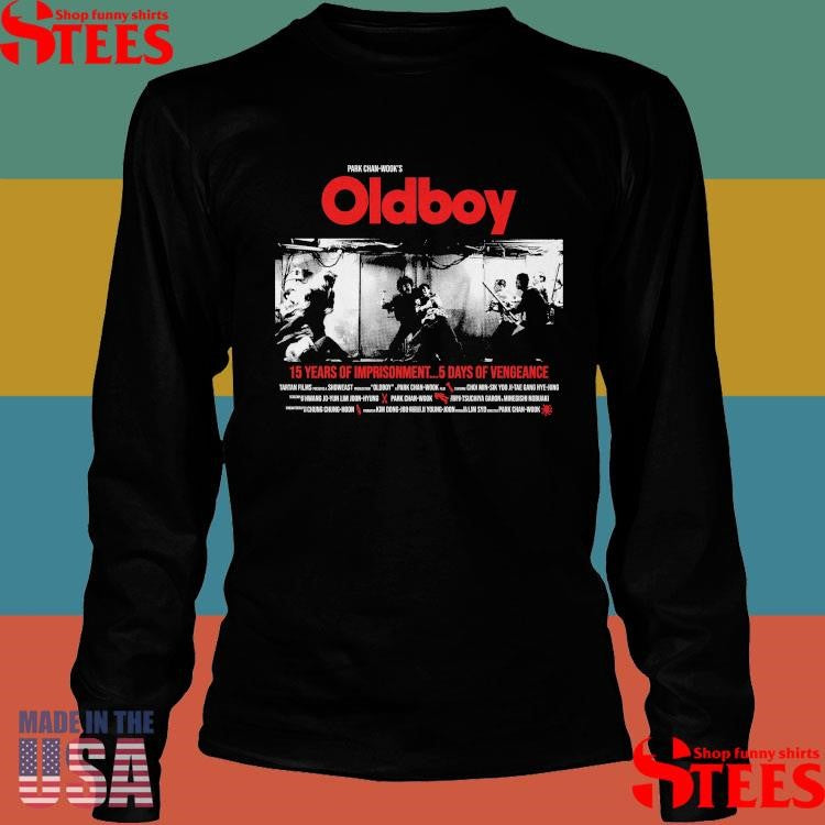 Park Chan Wook’s Old Boy 15 Years Of Imprisonment 5 Days Of Vengeance T-shirt
