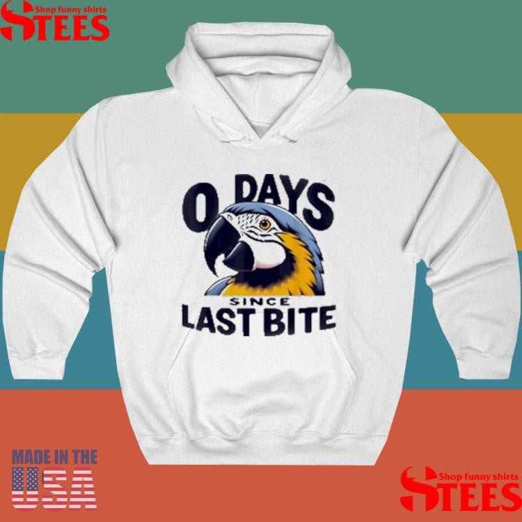 Parrot Humor 0 Days Since Last Bite T-shirt