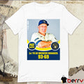 Pat Murphy 1st YR AS Brewers Manager 93-69 Poster t-shirt