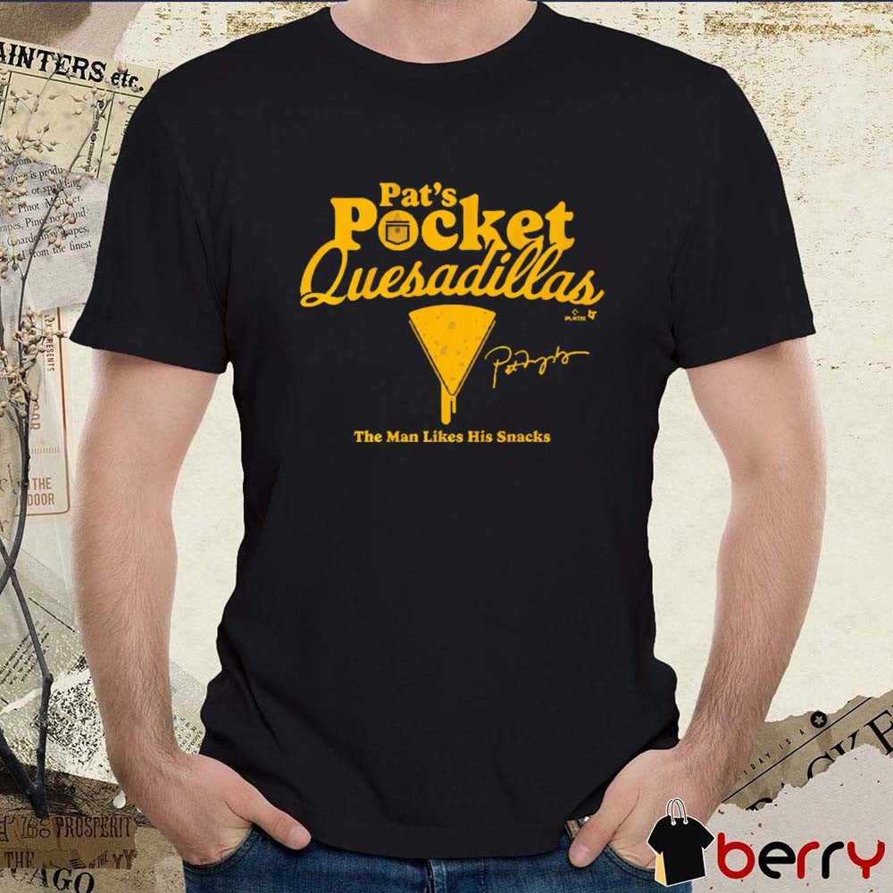 Pat Murphy Pocket Quesadillas The Man Likes His Snacks Milwaukee Brewers MLB Signature t-shirt