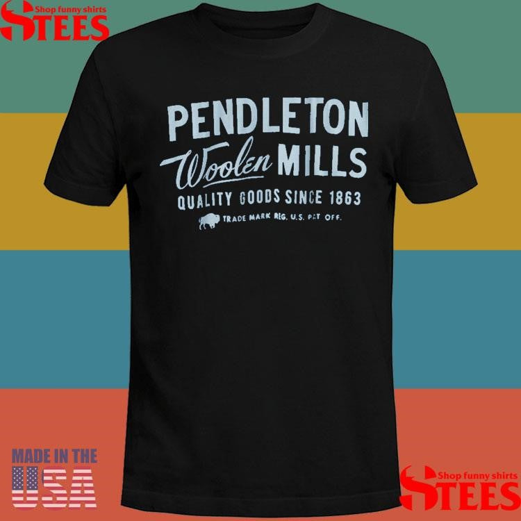 Pendleton Woolen Mills Quality Goods Since 1863 Trade Mark Reg Us Pat Off Shirts