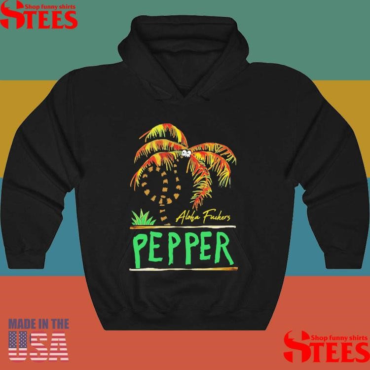 Pepper Twisted Palm Aloha Fuckers T-shirts