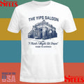 Petey’s The Yips Saloon I Think I Might Sit Down Made In America Shirts