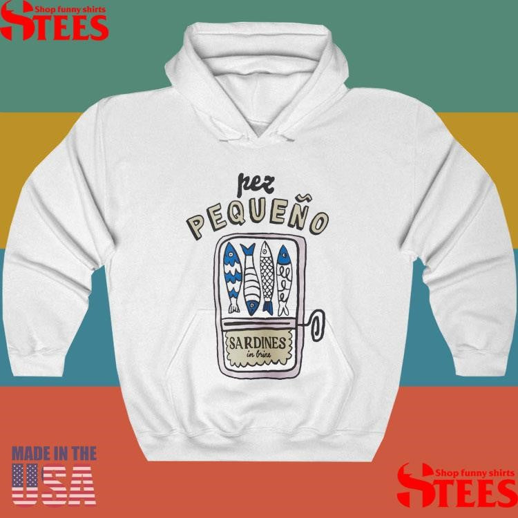 Pez Pequeno Sardines In Brine Shirts