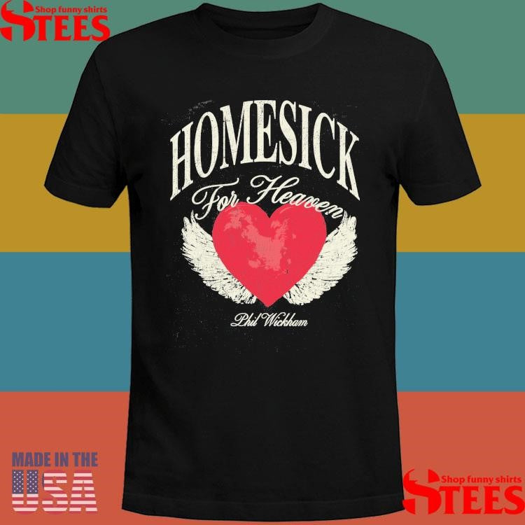 Phil Wickham Heart Ache Homesick For Heaven Shirts