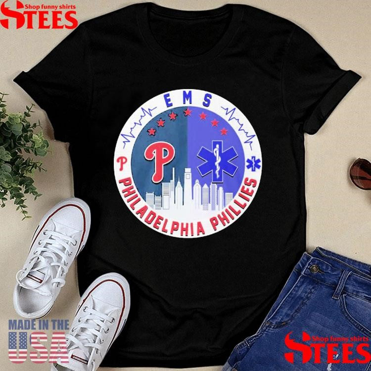 Philadelphia Phillies Emergency Medical Services Ems T-shirt