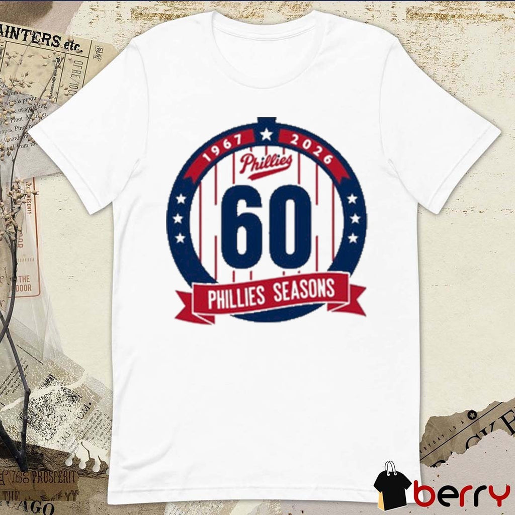 Philadelphia Phillies MLB 60th Anniversary 1967 – 2026 Phillies Season Logo t-shirt