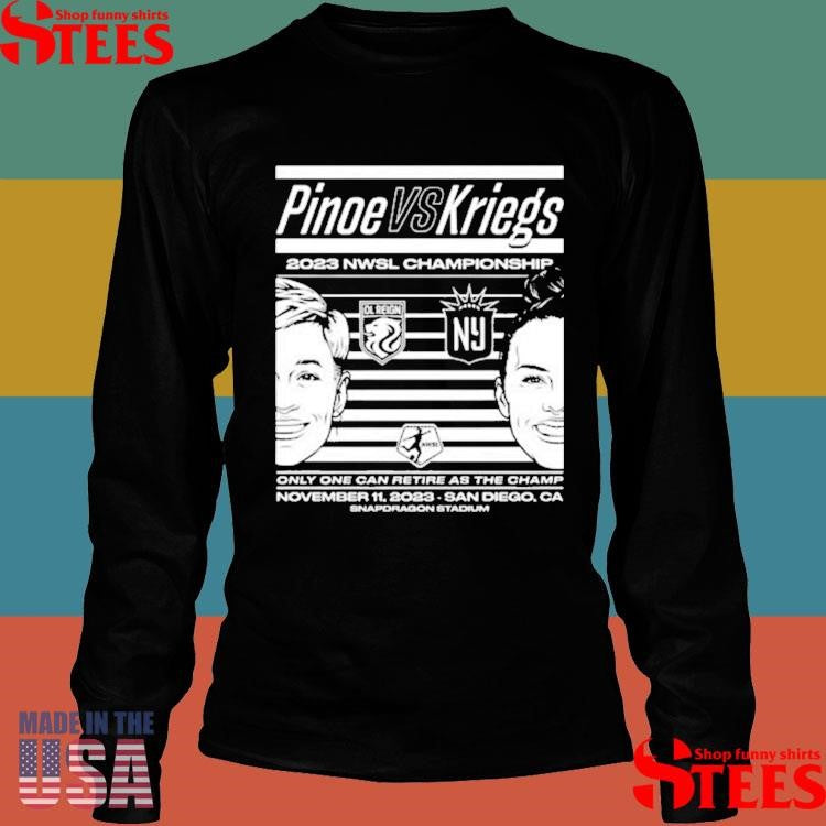 Pinoe Vs Kriegs 2023 Nwsl Championship Shirts