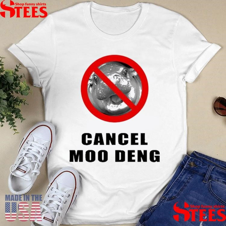 Pizzaslime Cancel Moo Deng Shirts