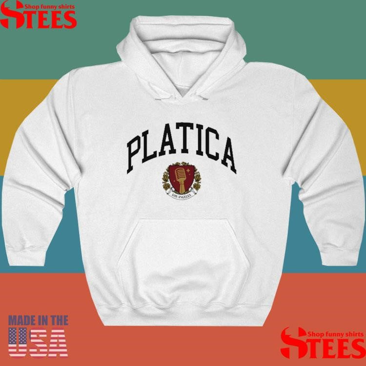 Platica Los Angeles College Shirts