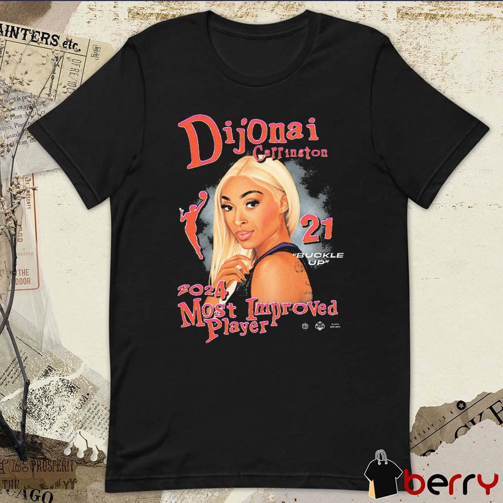 Playa Society Dijonai Carrington 21 Buckle Up 2024 WNBA Most Improved Player t-shirt