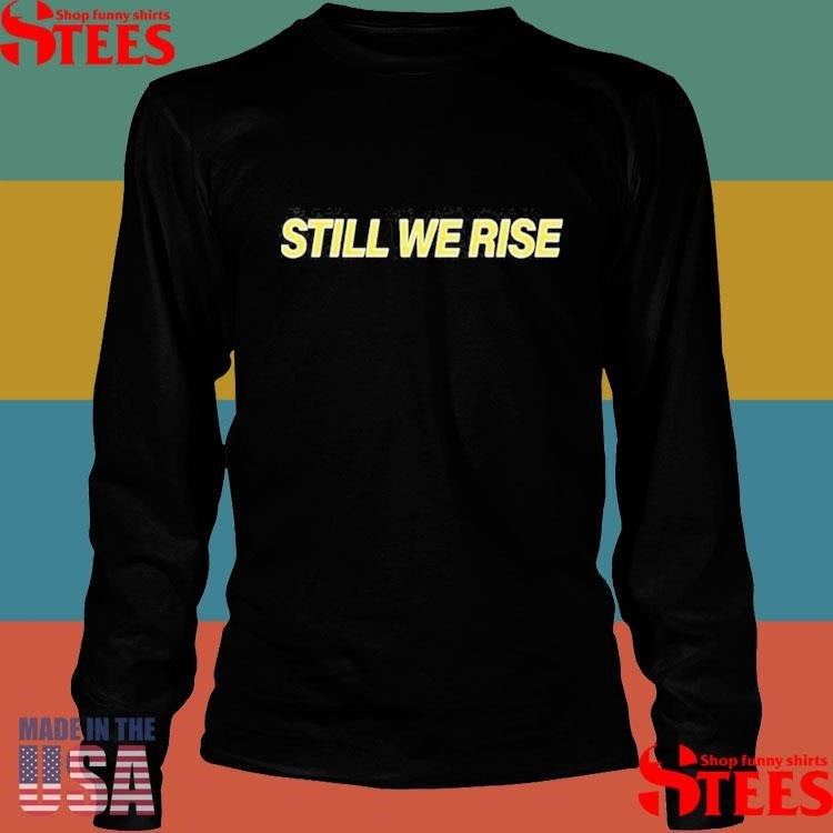 Plus44 World Still We Rise 2025 Shirts